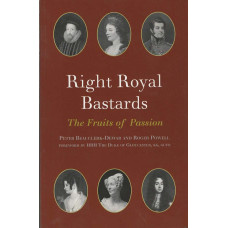Right Royal Bastards: the fruits of passion- Used