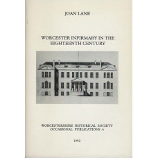 Worcester Infirmary in the eighteenth century - Used