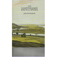 The Local Historian's Encyclopedia - Used