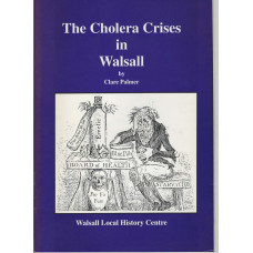 The Cholera Crises in Walsall- Used