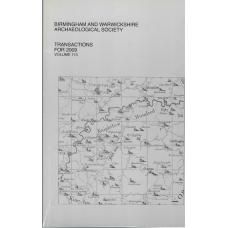 Birmingham and Warwickshire Archaeological Society: Volume 113 Transactions for 2009 - Used book Birmingham and Warwickshire Archaeological Society: Volume 113 Transactions for 2009 - Used book