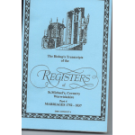 The Bishop's Transcripts of the Registers of St Michael's. Coventry Warwickshire Part 4 Marriages 1752-1837 - Used book The Bishop's Transcripts of the Registers of St Michael's. Coventry Warwickshire Part 4 Marriages 1752-1837 - Used book