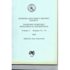 Toowong Cemetery Monumental Inscriptions Volume 2 Portions  7A - 10 - Used book