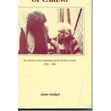 Fifty years of Caring: The History of the Jewish Welfare Society 1936 - 1986 - Used book
