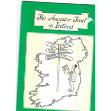 The Ancestor Trail in Ireland: a companion guide - Used book The Ancestor Trail in Ireland: a companion guide - Used book