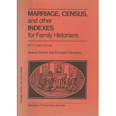 Marriage, Census and other Indexes for Family Historians - Used