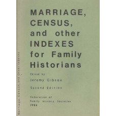 Marriage, Census, and other Indexes for Family Historians-   Used