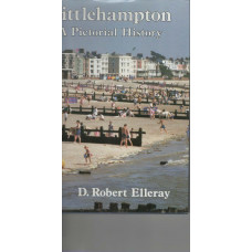 Littlehampton: a pictorial history -  Used