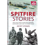 Spitfire stories: true tales from those who designed , maintained and flew the iconic plane - Used book Spitfire stories: true tales from those who designed , maintained and flew the iconic plane - Used book