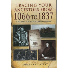 Tracing Your Ancestors from 1066 to 1837: a guide for family historians -   Used
