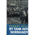 By Tank Into Normandy: a memoir of the campaign in North-West Europe from D-Day to V-E Day - Used book By Tank Into Normandy: a memoir of the campaign in North-West Europe from D-Day to V-E Day - Used book