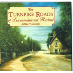 The Turnpike Roads of Leicestershire and Rutland - Used book The Turnpike Roads of Leicestershire and Rutland - Used book
