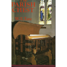 The Parish Chest: a study of the records of parochial administration in England - Used book