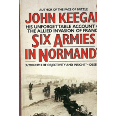 Six Armies: From D-Day to the Liberation of Paris - Used book Six Armies: From D-Day to the Liberation of Paris - Used book