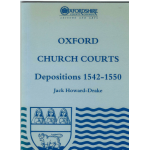Oxford Church Courts Depositions 1542-1550 - Used book Oxford Church Courts Depositions 1542-1550 - Used book