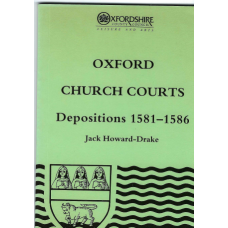 Oxford Church Courts Depositions 1581- 1586  - Used book