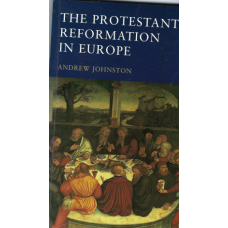 The  Protestant Reformation In Europe - Used book