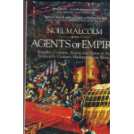Agents of Empire: Knights, Corsairs, Jesuits and Spies in the Sixteenth-Century Mediterranean World - Used book Agents of Empire: Knights, Corsairs, Jesuits and Spies in the Sixteenth-Century Mediterranean World - Used book