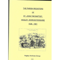 The Parish Registers of St. John The Baptist, Hagley, Worcestershire 1538-1901 - Used book