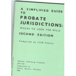 A Simplified Guise to Probate Jurisdictions: where to look for wills  - Used book