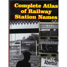 Complete Atlas of Railway Station Names - Used book Complete Atlas of Railway Station Names - Used book