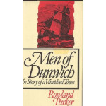 Men of Dunwich: The Story of a Vanished Town  - Used book
