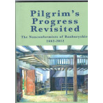 Pilgrim's Progress Revisited - The Nonconformists of Banburyshire 1662-2012 - Used book Pilgrim's Progress Revisited - The Nonconformists of Banburyshire 1662-2012 - Used book