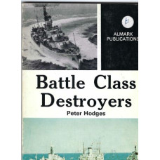 Battle Class Destroyers - Used book