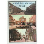 A Walk into Market Street Tamworth  -   Used