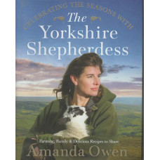Celebrating the Seasons with The Yorkshire Shepherdess - Used