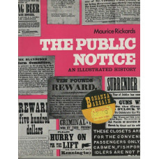The Public Notice: an illustrated history -  Used
