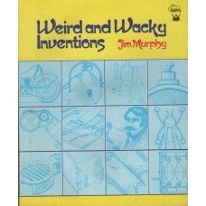 Weird and Wacky Inventions -  Used