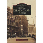 Central Birmingham 1920-1970 -   Used