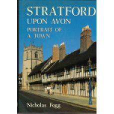 Stratford upon Avon: portrait of a town - Used Stratford upon Avon: portrait of a town - Used