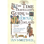  The Time Traveller's Guide to Medieval England - Used book
