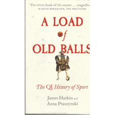 A Load of Old Balls: the QI history of sport -  Used book