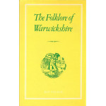 The Folklore of Warwickshire - Used The Folklore of Warwickshire - Used