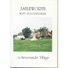 Ashleworth West Gloucestershire - A Severnside Village - USED