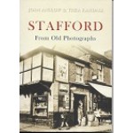  Stafford - From Old Photographs - By Joan Anslow & Thea Randall - Used