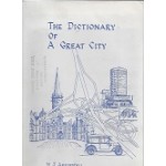 The Dictionary Of A Great City - By M. J. Arkinstall - Used