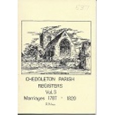 Cheddleton Parish Registers Vol. 3 - Marriages 1787 - 1820 - By R Milner - USED