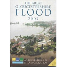 The Great Gloucestershire Flood 2007 - USED