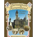 Alton Douglas presents - Birmingham Remembered - A Centenary Celebration - The Birmingham Post & Mail Ltd - USED