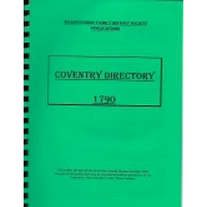 Coventry Directory 1790 - Warwickshire Family History Society Publications - Used